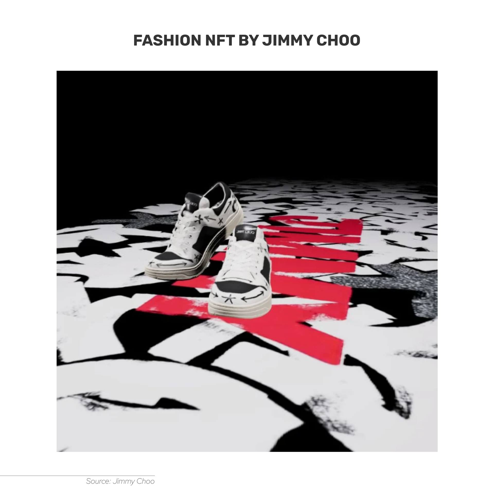 Jimmy Choo released a collection of NFT sneakers.