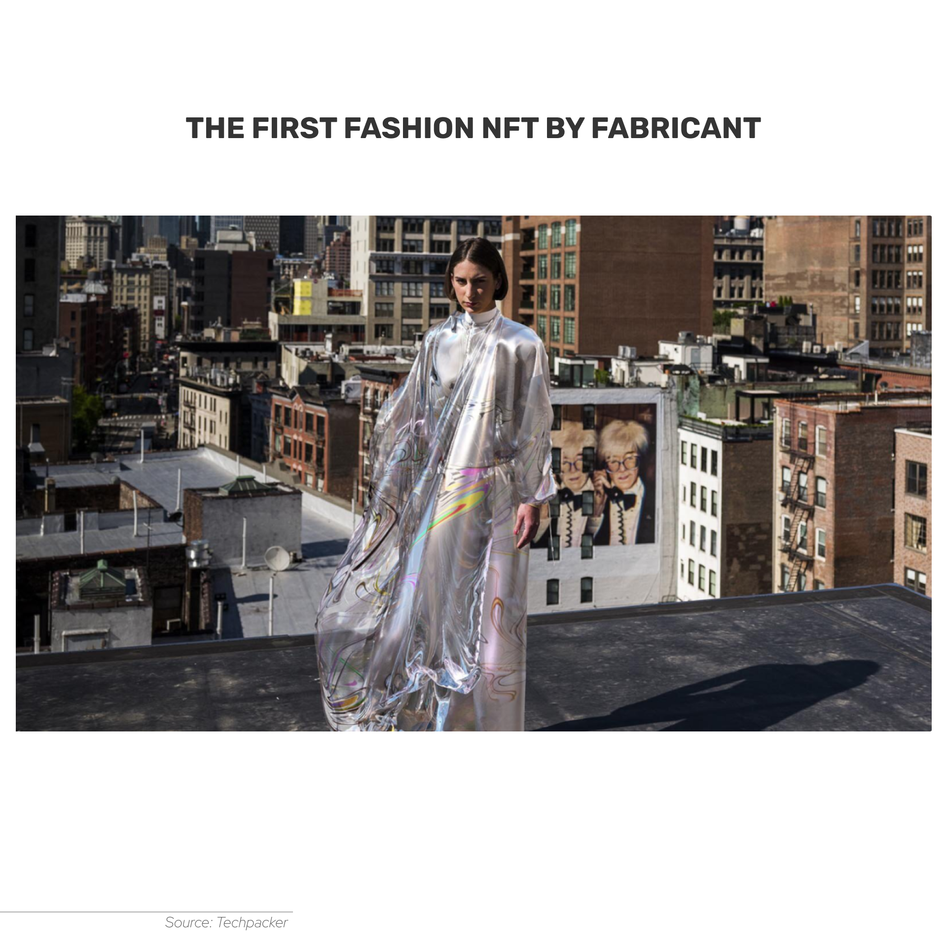 The first fashion NFT created by Fabricant was sold for $9,500.